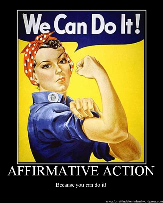 Affirmative Action: Because you can do it!
