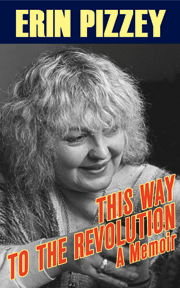 erin_pizzey_this_way_to_the_revolution